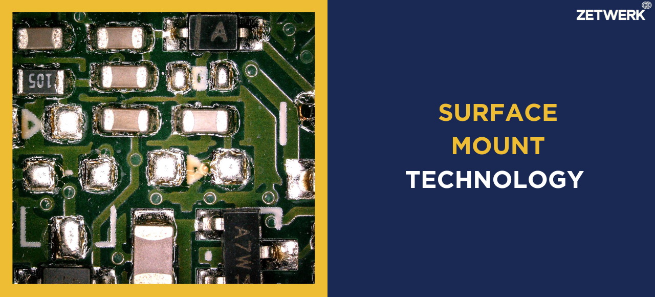 Surface Mount Technology (SMT)